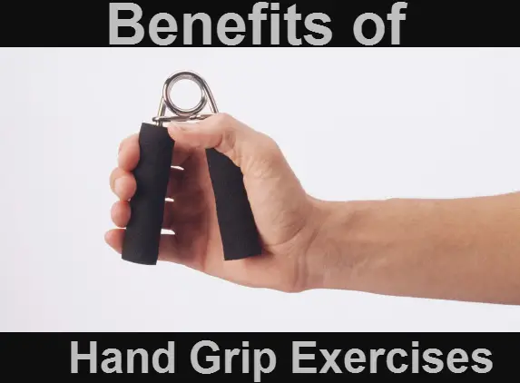 Hand Grip Exercises benefits